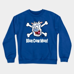 Blue Cow Moo Crewneck Sweatshirt